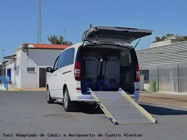 Taxi accesible de Aeropuerto de Cuatro Vientos a Cádiz